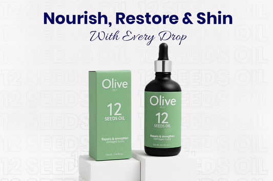Unlock the Power of OliveGlo’s 12 Seeds Hair Oil for Ultimate Hair Nourishment
